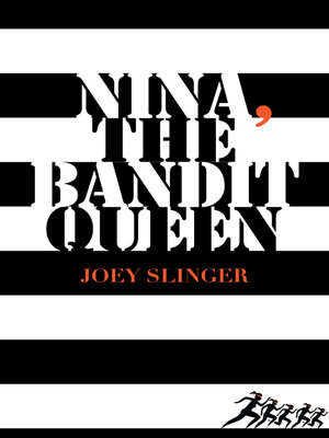 Nina, the Bandit Queen - ebook